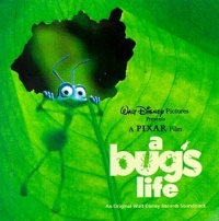 A Bug's Life: An Original Walt Disney Records Soundtrack