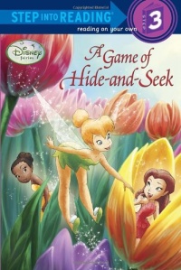 A Game of Hide-and-Seek (Disney Fairies) (Step into Reading)