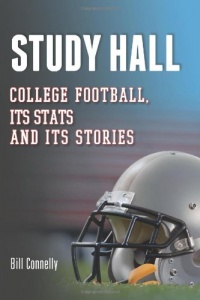 Study Hall: College Football, Its Stats and Its Stories