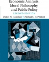 Economic Analysis, Moral Philosophy and Public Policy