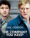 The Company You Keep (movie tie-in): A Novel