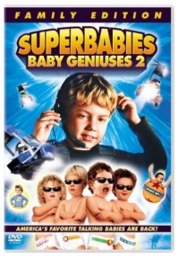 Superbabies - Baby Geniuses 2 (Special Edition)