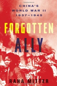 Forgotten Ally: China's World War II, 1937-1945