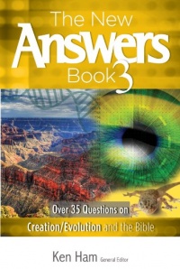 The New Answers Book 3 (New Answers (Master Books))