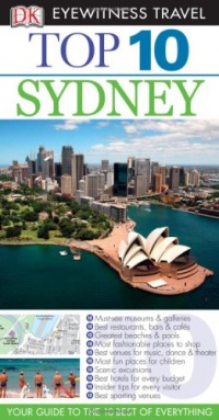 Top 10 Sydney (EYEWITNESS TOP 10 TRAVEL GUIDE)