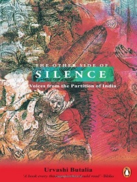 Other Side of Silence: Voices from the Partition of India