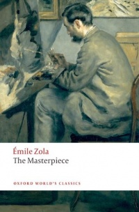 The Masterpiece (Oxford World's Classics)