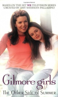 The Gilmore Girls: Other Side of Summer