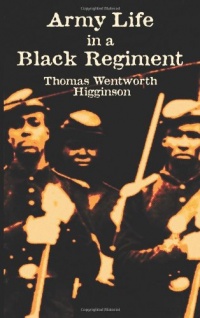 Army Life in a Black Regiment (Economy Editions)