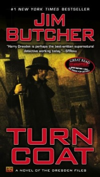 Turn Coat (The Dresden Files, Book 11)