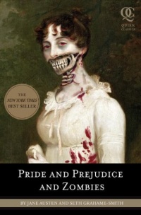 Pride and Prejudice and Zombies (Quirk Classics)