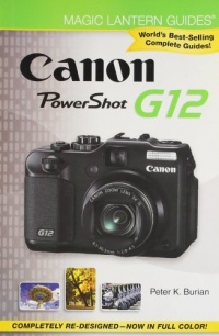 Magic Lantern Guides®: Canon PowerShot G12