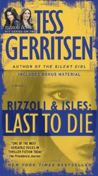 Last to Die: A Rizzoli & Isles Novel