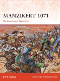 Manzikert 1071: The breaking of Byzantium (Campaign)