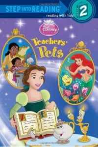 Teachers' Pets (Disney Princess) (Step into Reading)