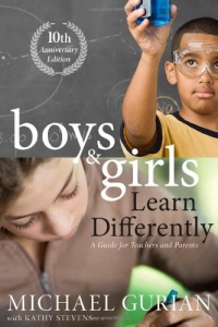 Boys and Girls Learn Differently! A Guide for Teachers and Parents: Revised 10th Anniversary Edition