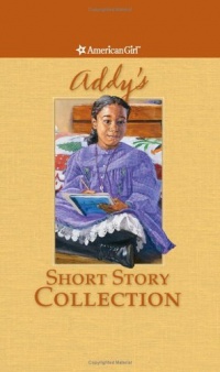 Addy's Short Story Collection (American Girl)