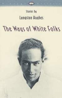 The Ways of White Folks: Stories (Vintage Classics)