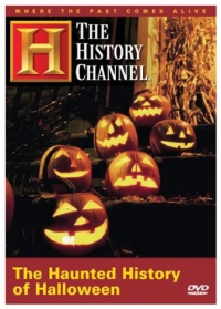 The Haunted History of Halloween (History Channel) (A&E DVD Archives)