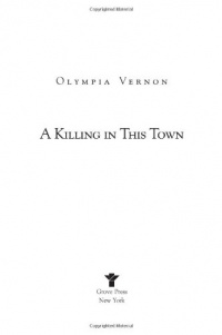 A Killing in This Town: A Novel