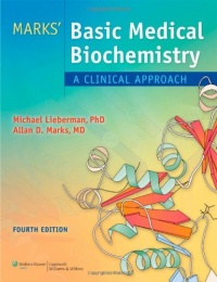 Marks' Basic Medical Biochemistry (Lieberman, Marks's Basic Medical Biochemistry)