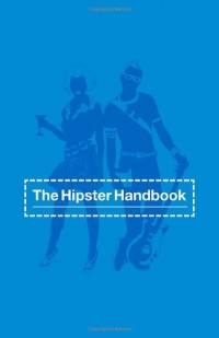 The Hipster Handbook