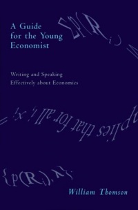 A Guide for the Young Economist