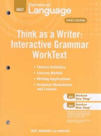 2009 Holt Elements of Language: Think as a Writer, Course One