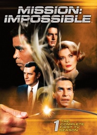 Mission: Impossible - The Complete First TV Season