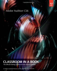 Adobe Audition CS6 Classroom in a Book