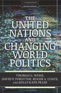 The United Nations and Changing World Politics