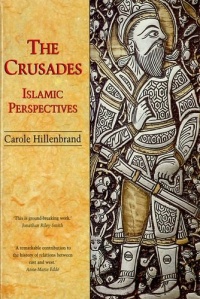 The Crusades: Islamic Perspectives (Islamic Surveys)