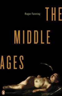 The Middle Ages (Poets, Penguin)