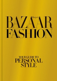 Harper's Bazaar Fashion: Your Guide to Personal Style