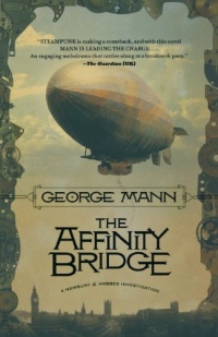 The Affinity Bridge (Newbury & Hobbes Investigations)