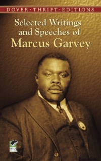 Selected Writings and Speeches of Marcus Garvey (Dover Thrift Editions)