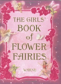 The Girls' Book of Flower Fairies