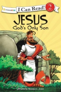 Jesus, God's Only Son: Biblical Values (I Can Read! / Dennis Jones Series)