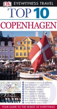 Top 10 Copenhagen (Eyewitness Top 10 Travel Guides)