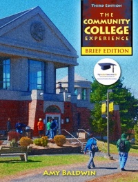 The Community College Experience, Brief Edition (3rd Edition)