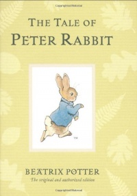 The Tale of Peter Rabbit (Peter Rabbit Naturally Better)