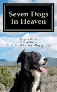 Seven Dogs in Heaven