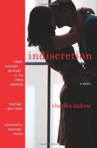 Indiscretion: A Novel