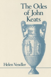 The Odes of John Keats (Belknap Press)