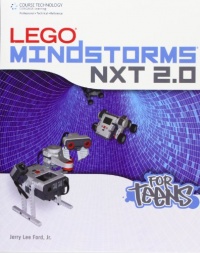 Lego Mindstorms NXT 2.0 for Teens (For Teens (Course Technology))