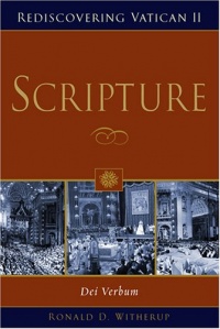 Scripture: Dei Verbum (Rediscovering Vatican II)