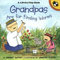 Grandpas Are For Finding Worms (Lift-the-Flap, Puffin)