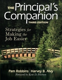 The Principal's Companion: Strategies for Making the Job Easier