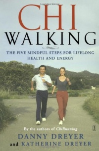 ChiWalking: Fitness Walking for Lifelong Health and Energy