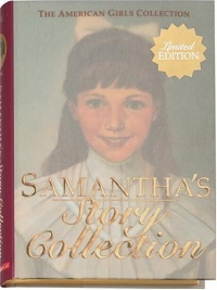 Samantha's Story Collection (American Girls Collection)